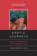 Cover: Erotic Journeys - University of California Press