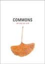 Cover: Commons - University of California Press