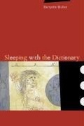 Cover: Sleeping with the Dictionary - University of California Press