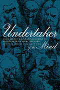 Cover: Undertaker of the Mind - University of California Press