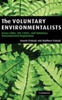Cover: The Voluntary Environmentalists - Cambridge University Press