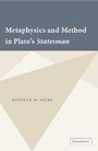 Cover: Metaphysics and Method in Plato's Statesman - Cambridge University Press
