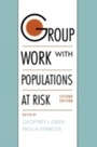 Cover: Group Work with Populations at Risk - Oxford University Press, UK