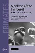 Cover: Monkeys of the Tai Forest - Cambridge University Press