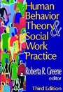 Cover: Human Behavior Theory and Social Work Practice - AldineTransaction