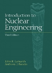 Enlarge image Cover: Introduction to Nuclear Engineering - Pearson