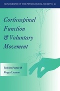 Cover: Corticospinal Function and Voluntary Movement - Clarendon Press