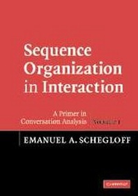 Enlarge image Cover: Sequence Organization in Interaction: Volume 1 - Cambridge University Press