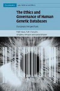 Abbildung von: The Ethics and Governance of Human Genetic Databases - Cambridge University Press