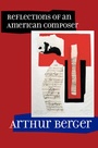 Cover: Reflections of an American Composer - University of California Press