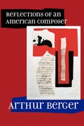 Cover: Reflections of an American Composer - University of California Press