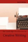 Cover: The Cambridge Introduction to Creative Writing - Cambridge University Press