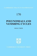 Cover: Polynomials and Vanishing Cycles - Cambridge University Press