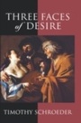Cover: Three Faces of Desire - OUP eBook