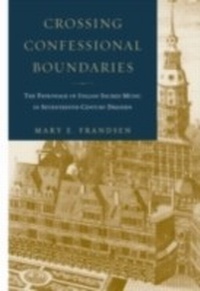 Abbildung von: Crossing Confessional Boundaries - OUP eBook