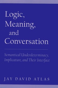 Enlarge image Cover: Logic, Meaning, and Conversation - OUP eBook