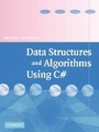 Cover: Data Structures and Algorithms Using C# - Cambridge University Press