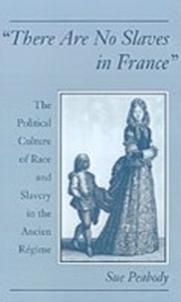 Abbildung von: "There Are No Slaves in France" - OUP eBook