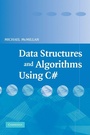 Cover: Data Structures and Algorithms Using C# - Cambridge University Press
