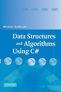 Enlarge image Cover: Data Structures and Algorithms Using C# - Cambridge University Press