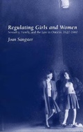 Cover: Regulating Girls and Women - Oxford University Press, Canada