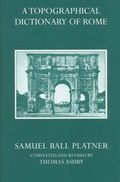 Cover: A Topographical Dictionary of Ancient Rome - Oxford University Press