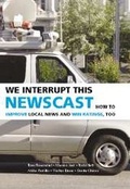 Cover: We Interrupt This Newscast - Cambridge University Press