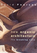 Cover: New Organic Architecture - University of California Press