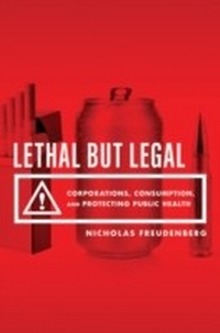 Enlarge image Cover: Lethal But Legal - OUP eBook
