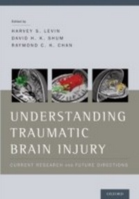 Enlarge image Cover: Understanding Traumatic Brain Injury - OUP eBook