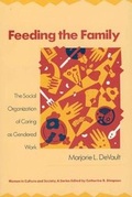 Cover: Feeding the Family - University of Chicago Press
