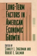Cover: Long-Term Factors in American Economic Growth - University of Chicago Press