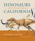 Cover: Dinosaurs and Other Mesozoic Reptiles of California - University of California Press
