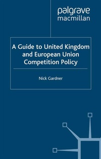 Abbildung von: A Guide to United European Union Competition Policy - Palgrave Macmillan