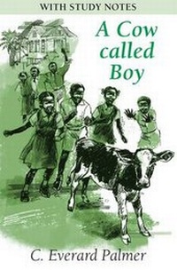 Abbildung von: A Cow Called Boy: 2nd Edition - Macmillan Education