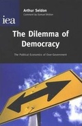 Cover: The Dilemma of Democracy - Institute of Economic Affairs