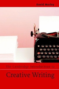 Enlarge image Cover: The Cambridge Introduction to Creative Writing - Cambridge University Press