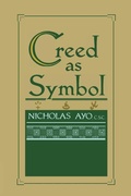 Cover: Creed As Symbol - University of Notre Dame Press