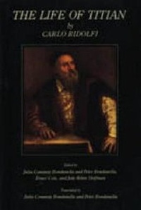 Enlarge image Cover: The Life of Titian - Pennsylvania State University Press