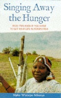Cover: Singing Away the Hunger - Souvenir Press Ltd