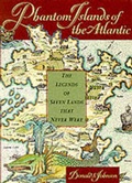 Cover: Phantom Islands of the Atlantic - Souvenir Press Ltd