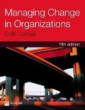 Cover: Managing Change in Organizations - FT Press