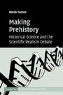 Cover: Making Prehistory - Cambridge University Press