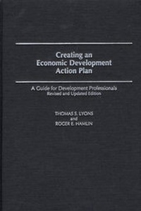 Enlarge image Cover: Creating an Economic Development Action Plan - Praeger Publishers Inc