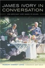 Cover: James Ivory in Conversation - University of California Press