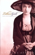 Cover: Lillian Gish - University of California Press