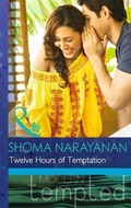 Cover: Twelve Hours of Temptation - Mills & Boon
