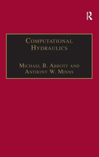 Enlarge image Cover: Computational Hydraulics - Ashgate Publishing Limited