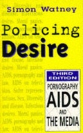 Cover: Policing Desire - Continuum International Publishing Group Ltd.