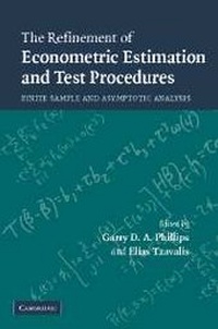 Enlarge image Cover: The Refinement of Econometric Estimation and Test Procedures - Cambridge University Press